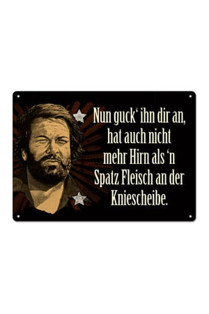 Bud Spencer Teneke Tabela Nun guck' ihn dir an,... 10 x 15 cm