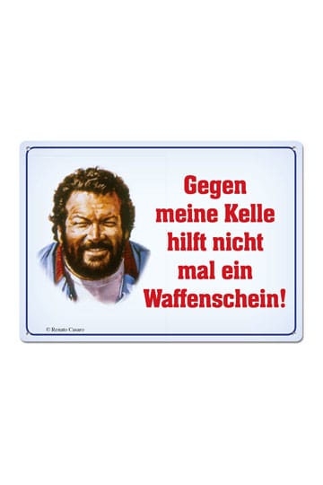 Bud Spencer Tin Sign Gegen Meine Kelle Hilft Nicht Mal ... 10 x 15 cm