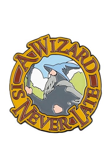 Lord of the Rings Magnet A Wizard Is Never Late (Enamel) 7 cm