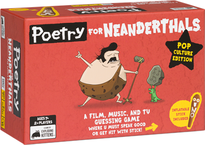 Poetry for Neanderthals Pop Culture Edition