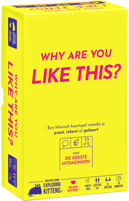 ¿Por qué eres así?