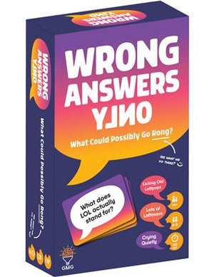 Wrong Answers Only