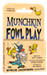 Munchkin Fowl Play