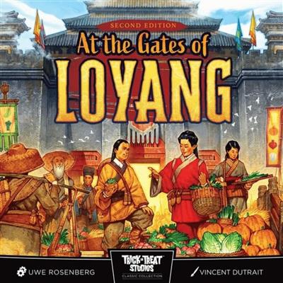 At The Gates of Loyang Second Edition