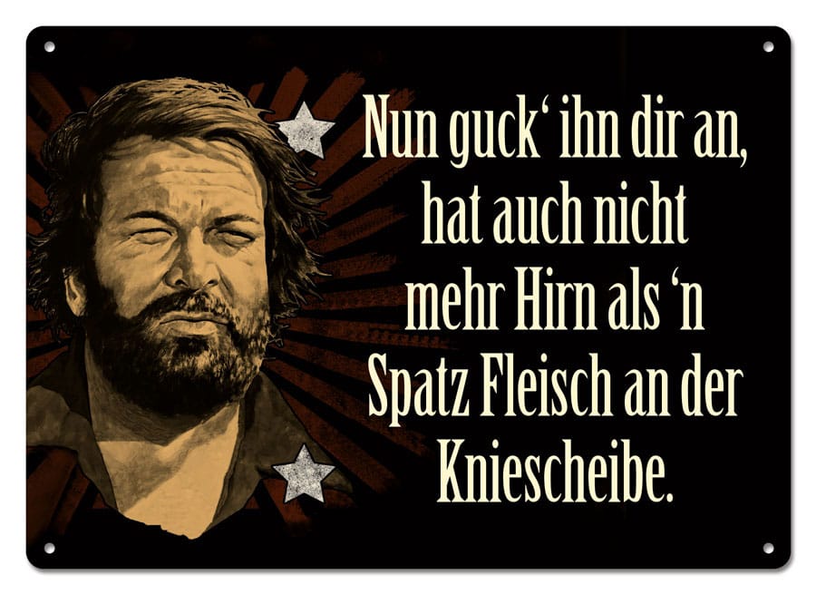 Bud Spencer Tin Sign Nun Guck 'Ihn Dir An, ... 10 x 15 cm